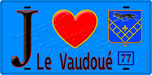 Plaque métal décorative  J' ❤️Le Vaudoué, Seine et Marne (77) fond bleu