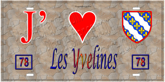 Plaque métal décorative, J' ❤️Les Yvelines (78) région Ile de France mur antique