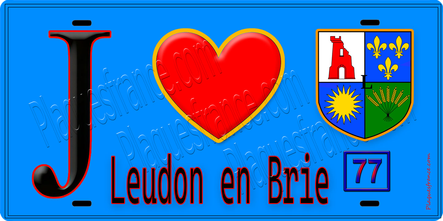 Plaque métal décorative  J' ❤️Leudon-en-Brie, Seine et Marne (77) fond bleu
