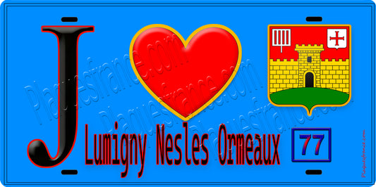 Plaque métal décorative  J' ❤️Lumigny-Nesles-Ormeaux, Seine et Marne (77) fond bleu