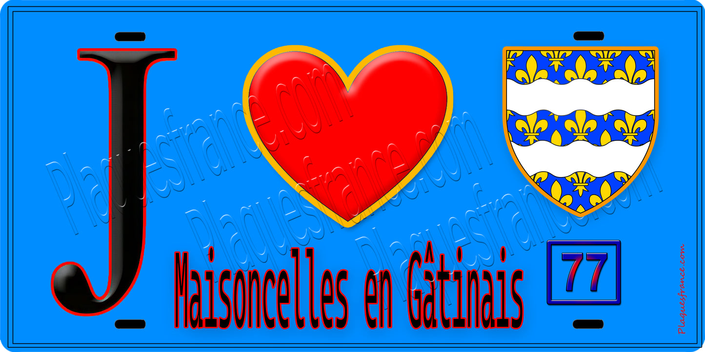 Plaque métal décorative  J' ❤️Maisoncelles-en-Gâtinais, Seine et Marne (77) fond bleu