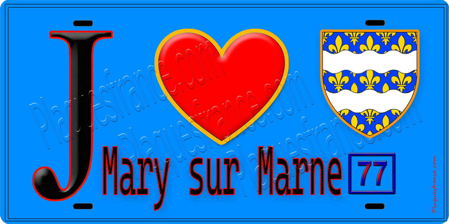 Plaque métal décorative  J' ❤️Mary-sur-Marne, Seine et Marne (77) fond bleu