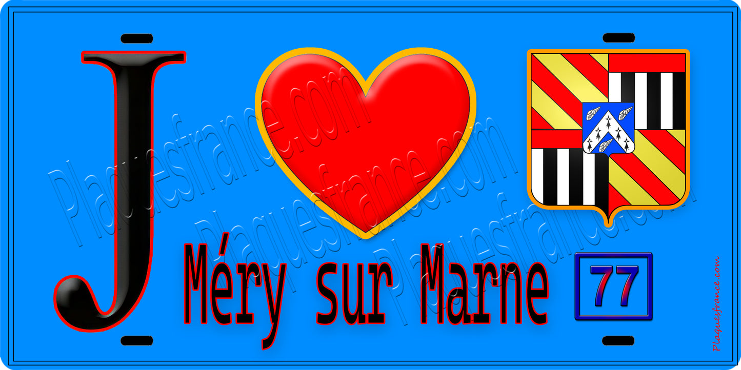 Plaque métal décorative  J' ❤️Méry-sur-Marne, Seine et Marne (77) fond bleu