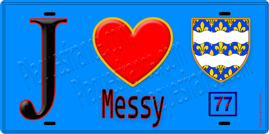 Plaque métal décorative  J' ❤️Messy, Seine et Marne (77) fond bleu