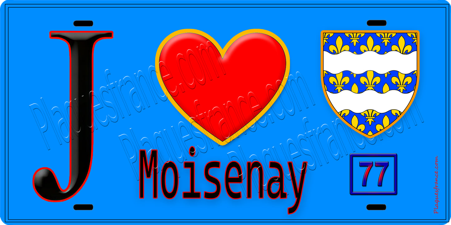 Plaque métal décorative  J' ❤️Moisenay, Seine et Marne (77) fond bleu