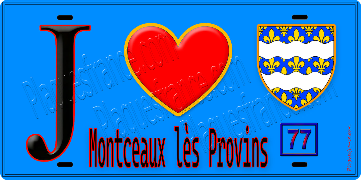 Plaque métal décorative  J' ❤️Montceaux-lès-Provins, Seine et Marne (77) fond bleu