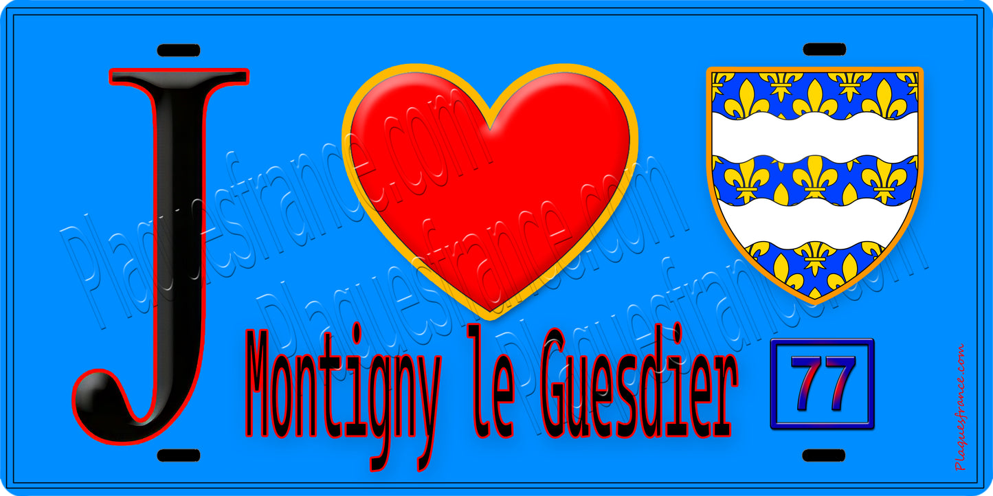 Plaque métal décorative  J' ❤️Montigny-le-Guesdier, Seine et Marne (77) fond bleu