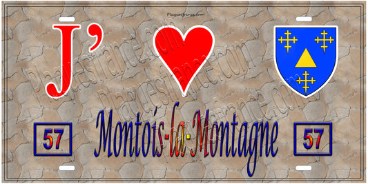 Plaque métal décorative  J' ❤️Montois-la-Montagne , fond  mur antique 57