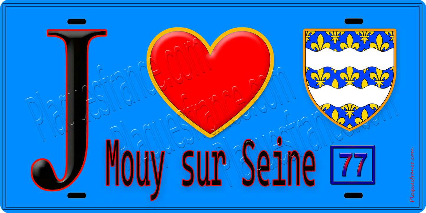 Plaque métal décorative  J' ❤️Mouy-sur-Seine, Seine et Marne (77) fond bleu