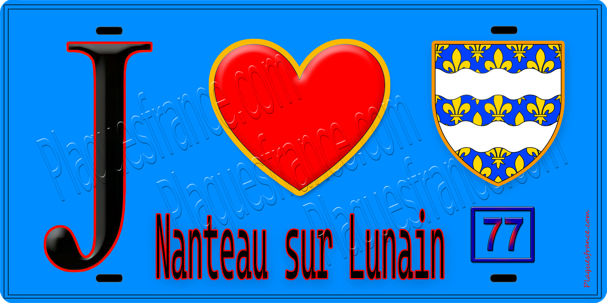 Plaque métal décorative  J' ❤️Nanteau-sur-Lunain, Seine et Marne (77) fond beu