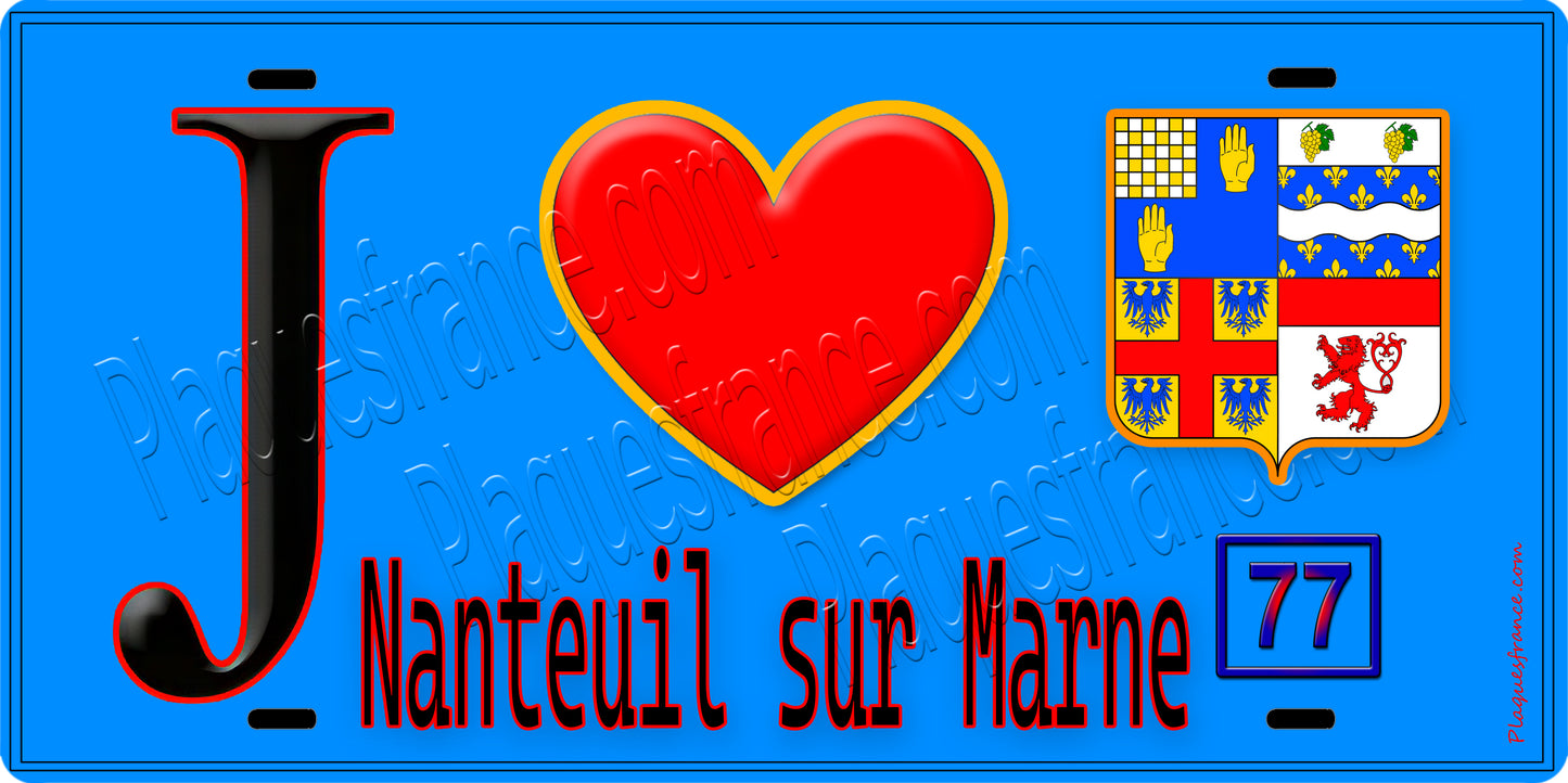Plaque métal décorative  J' ❤️Nanteuil-sur-Marne, Seine et Marne (77) fond bleu