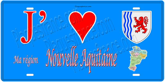 Plaque métal décorative, J' ❤️Ma région la Nouvelle Aquitaine
