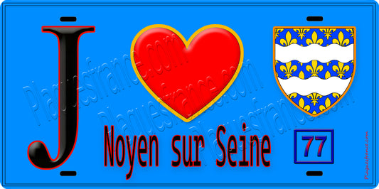 Plaque métal décorative  J' ❤️Noyen-sur-Seine, Seine et Marne (77) fond bleu