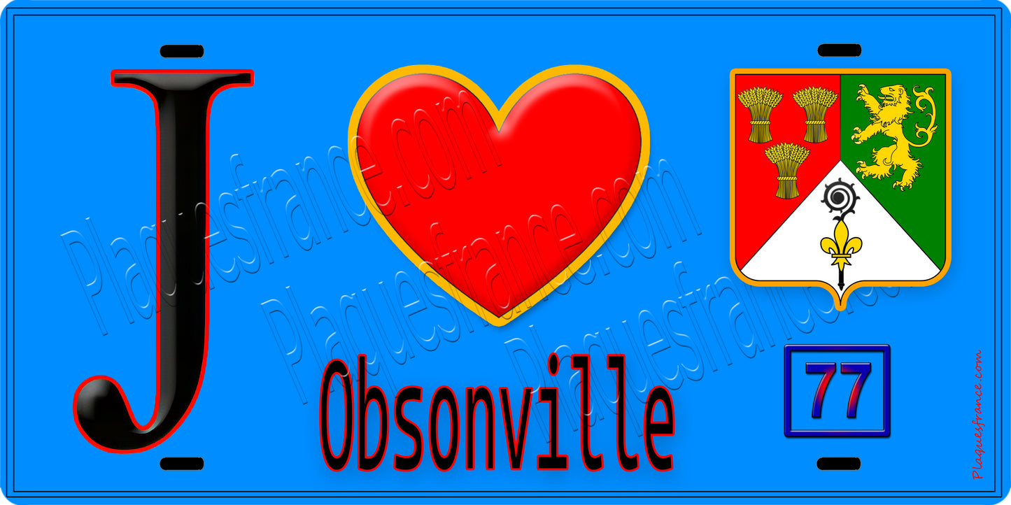 Plaque métal décorative  J' ❤️Obsonville, Seine et Marne (77) fond bleu