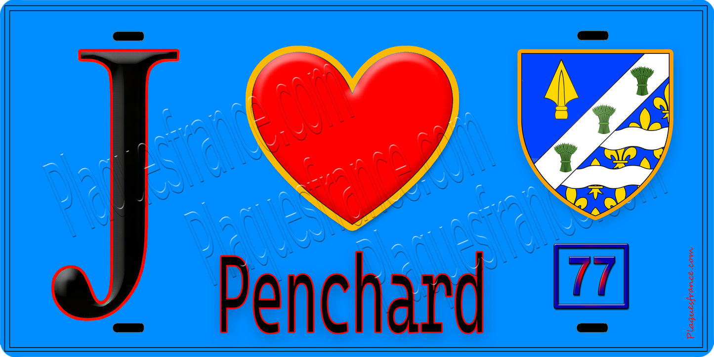 Plaque métal décorative  J' ❤️Penchard, Seine et Marne (77) fond bleu