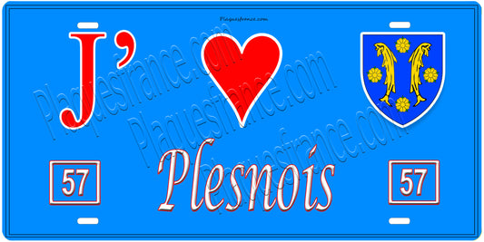 Plaque métal décorative J' ❤️Plesnois , Moselle (57)