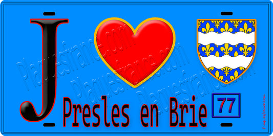 Plaque métal décorative  J' ❤️Presles-en-Brie, Seine et Marne (77) fond bleu