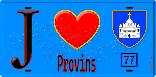 Plaque métal décorative  J' ❤️Provins, Seine et Marne (77) fond bleu