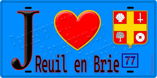 Plaque métal décorative  J' ❤️Reuil-en-Brie, Seine et Marne (77) fond bleu