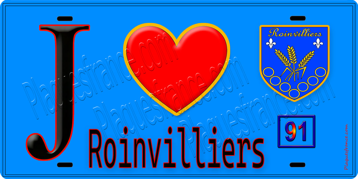 Plaque métal décorative  J' ❤️Roinvilliers, Essonne (91) fond bleu