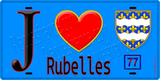 Plaque métal décorative  J' ❤️Rubelles, Seine et Marne (77) fond bleu