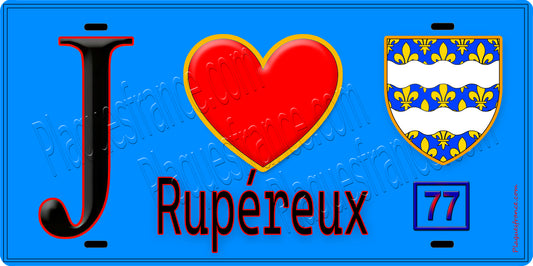 Plaque métal décorative  J' ❤️Rupéreux, Seine et Marne (77) fond bleu
