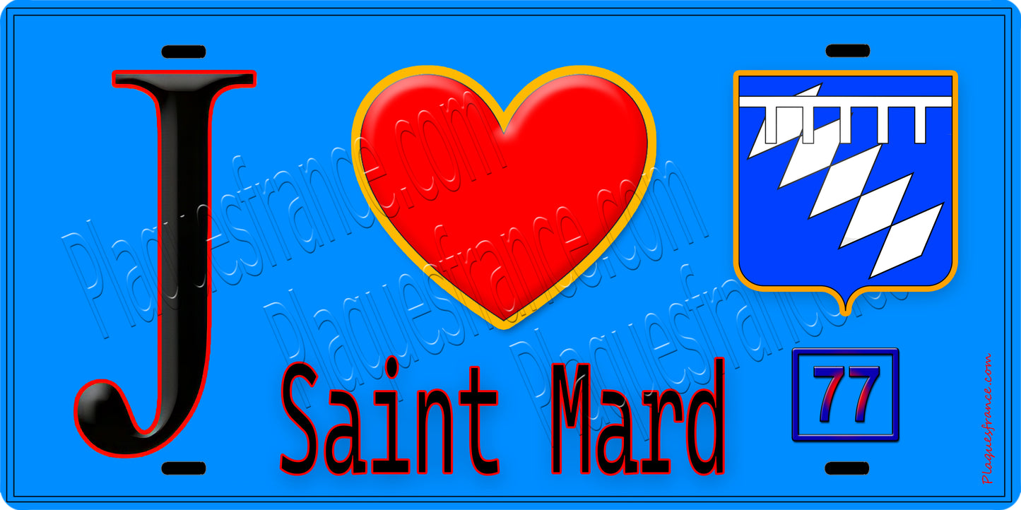 Plaque métal décorative  J' ❤️Saint-Mard, Seine et Marne (77) fond bleu