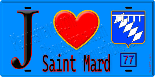 Plaque métal décorative  J' ❤️Saint-Mard, Seine et Marne (77) fond bleu