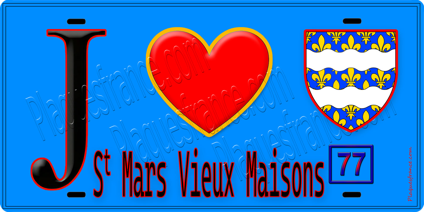 Plaque métal décorative  J' ❤️Saint-Mars-Vieux-Maisons, Seine et Marne (77) fond bleu