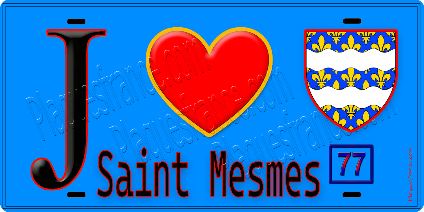 Plaque métal décorative  J' ❤️Saint-Mesmes, Seine et Marne (77) fond bleu