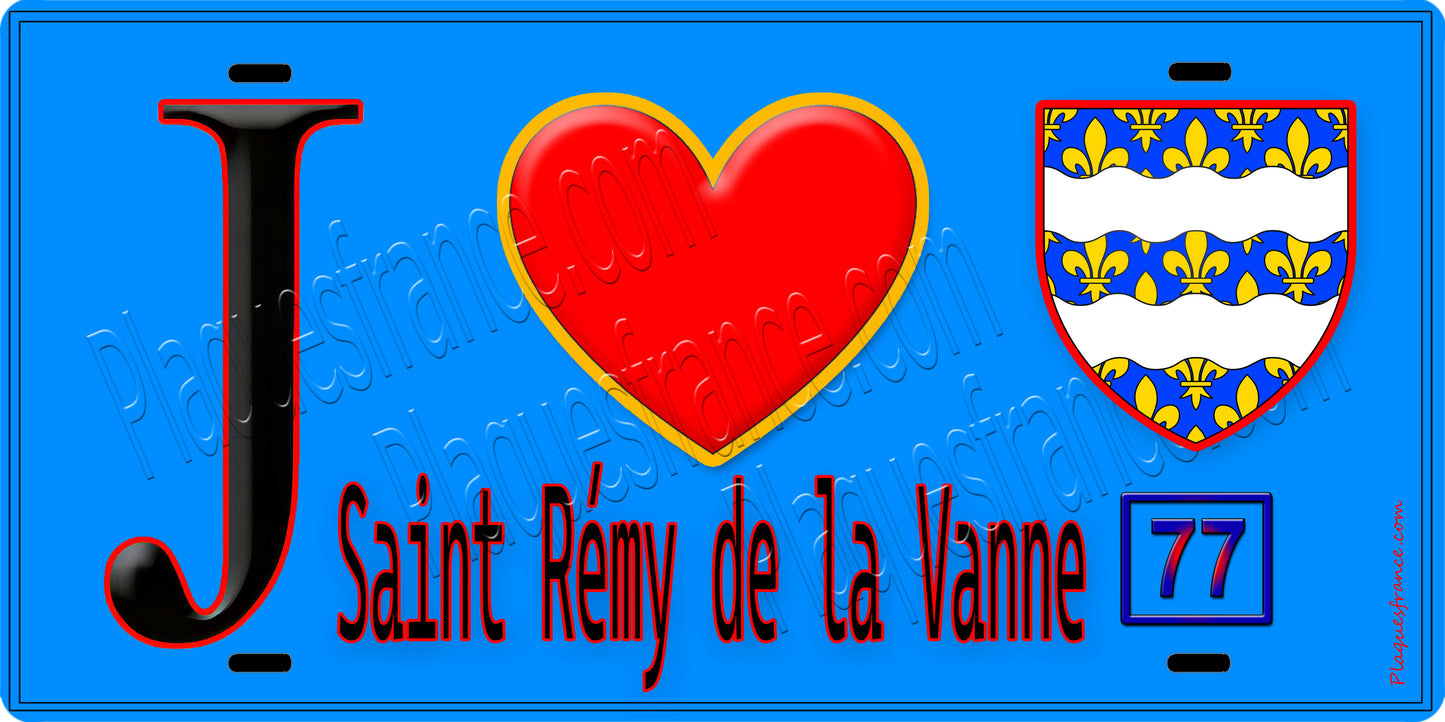 Plaque métal décorative  J' ❤️Saint-Rémy-de-la-Vanne, Seine et Marne (77) fond bleu