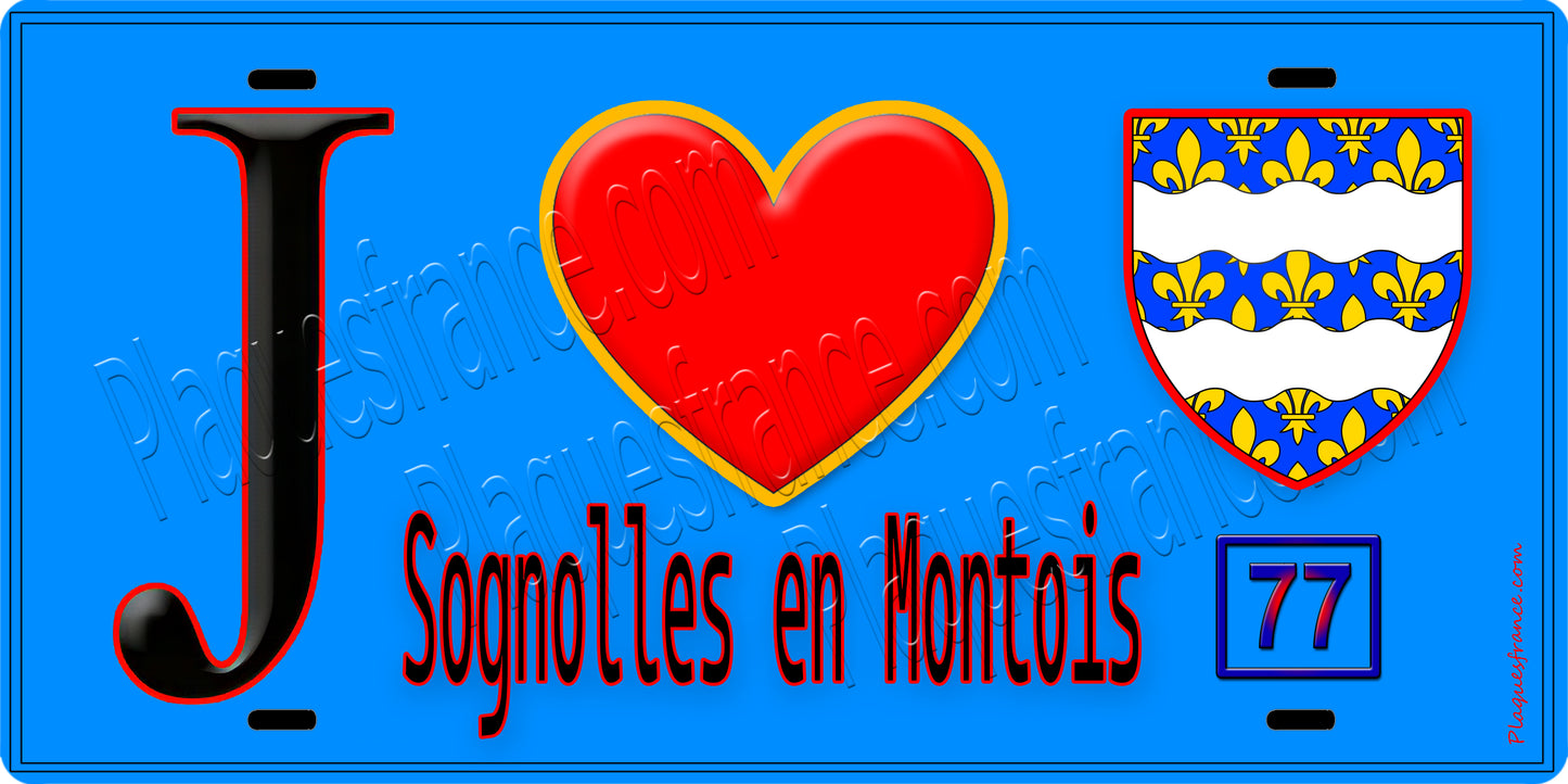 Plaque métal décorative  J' ❤️Sognolles-en-Montois, Seine et Marne (77) fond bleu