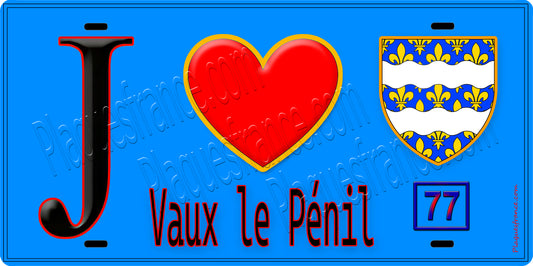 Plaque métal décorative  J' ❤️Vaux-le-Pénil, Seine et Marne (77) fond bleu