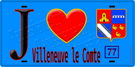 Plaque métal décorative  J' ❤️Villeneuve-le-Comte, Seine et Marne (77) fond bleu
