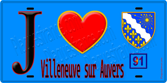 Plaque métal décorative  J' ❤️Villeneuve-sur-Auvers, Essonne (91) fond bleu