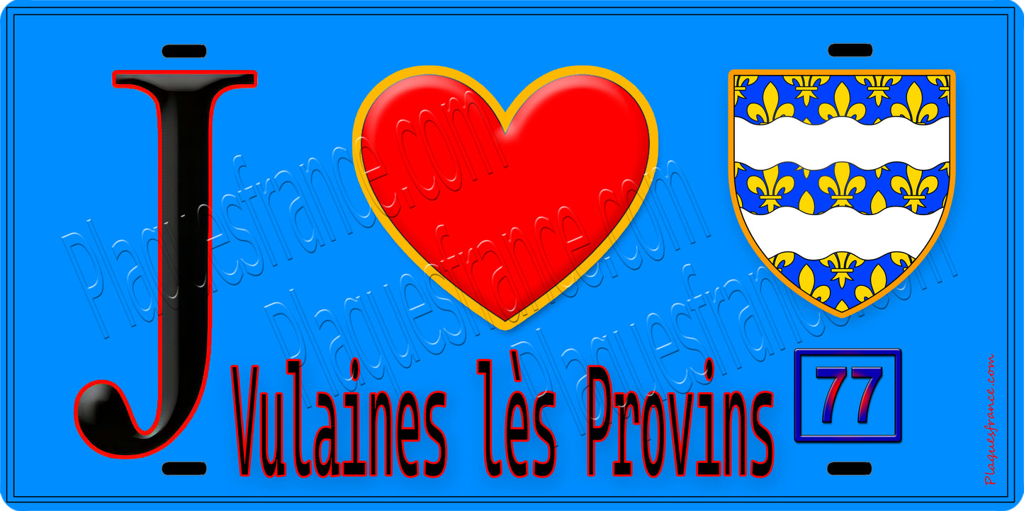 Plaque métal décorative  J' ❤️Vulaines-lès-Provins, Seine et Marne (77) fond bleu