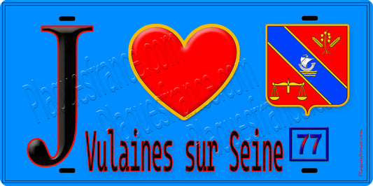 Plaque métal décorative  J' ❤️Vulaines-sur-Seine, Seine et Marne (77) fond bleu