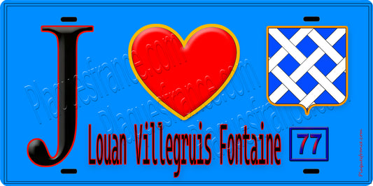 Plaque métal décorative  J' ❤️Louan-Villegruis-Fontaine, Seine et Marne (77) fond bleu