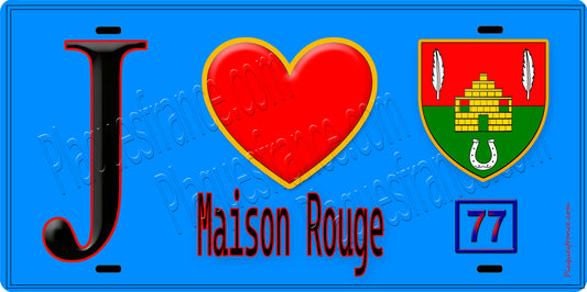 Plaque métal décorative  J' ❤️Maison-Rouge, Seine et Marne (77) fond bleu