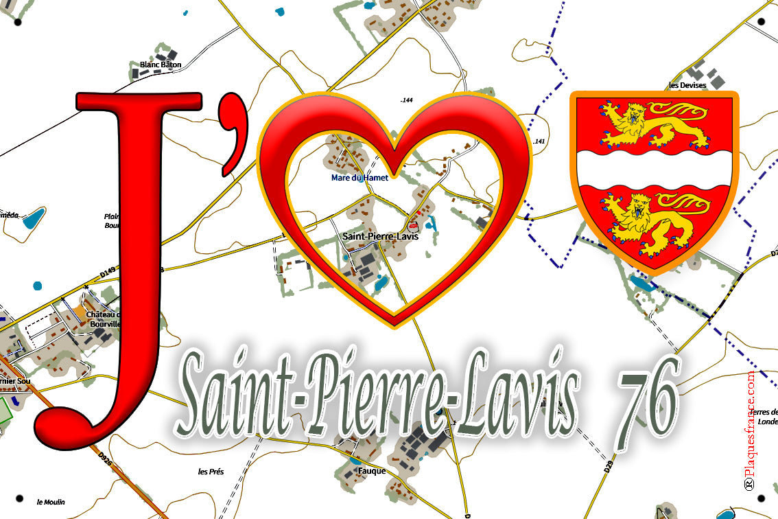 Plaque métal décorative 20 cm x 30 cm  J' ❤️ Saint-Pierre-Lavis, Seine Maritime (76)