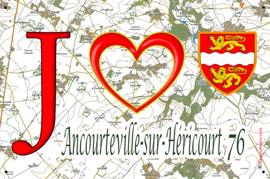 Plaque métal décorative 20 cm X 30 cm  J' ❤️ Ancourteville-sur-Héricourt, Seine Maritime (76)