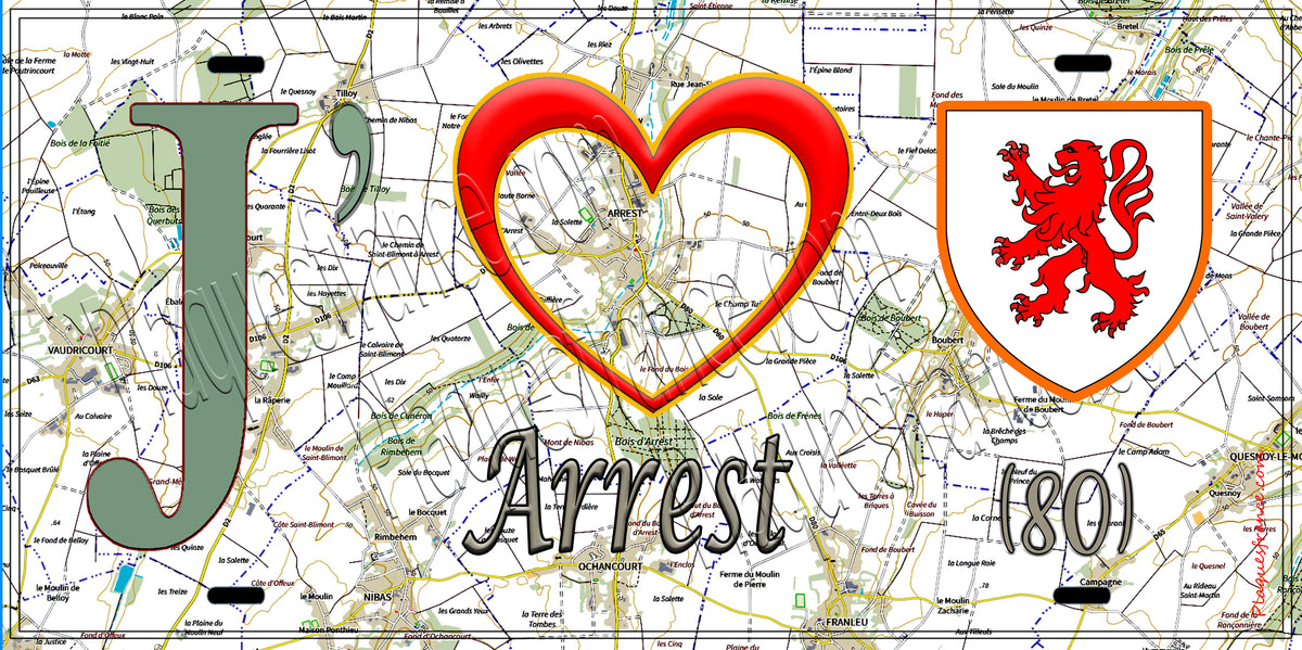 Plaque métal décorative 15X30 J' ❤️Arrest, Somme (80) geo