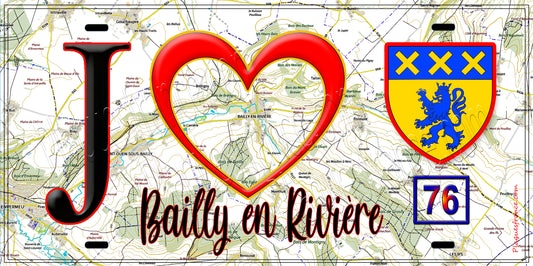 Plaque métal décorative  J' ❤️ Bailly-en-Rivière, Seine Maritime (76)