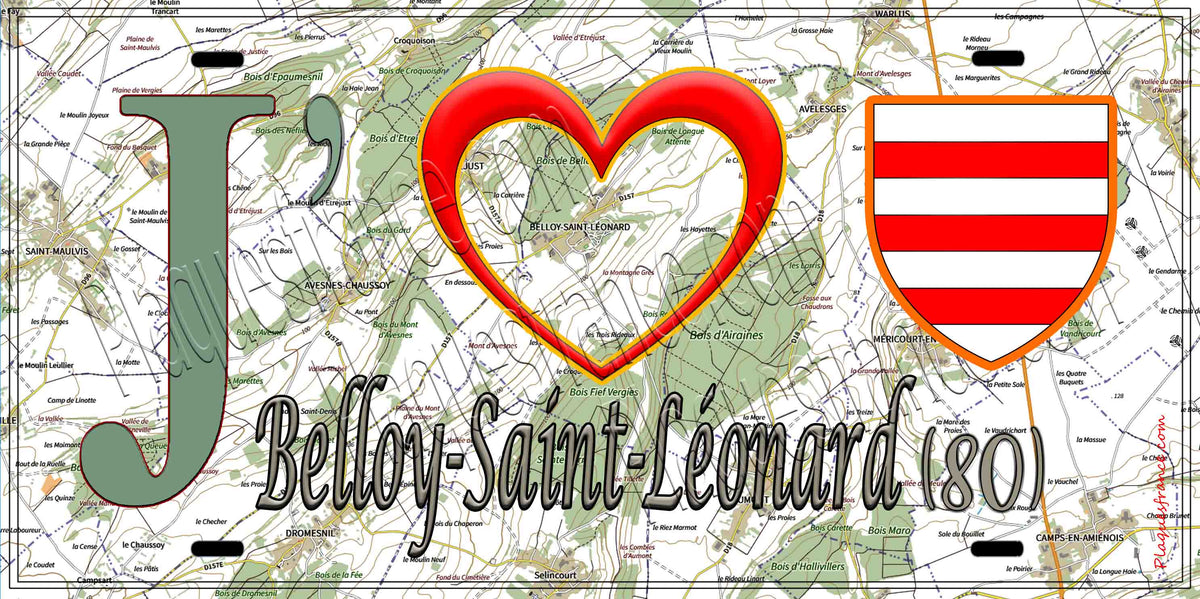 Plaque métal décorative 15X30 J' ❤️ Belloy-Saint-Léonard, Somme (80) géo