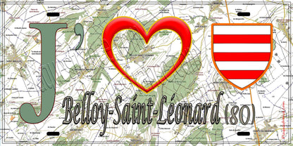 Plaque métal décorative 15X30 J' ❤️ Belloy-Saint-Léonard, Somme (80) géo