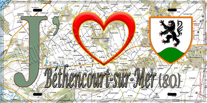 Plaque métal décorative 15X30 J' ❤️ Béthencourt-sur-Mer, Somme (80) géo