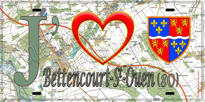 Plaque métal décorative 15X30 J' ❤️ Bettencourt-Saint-Ouen, Somme (80)