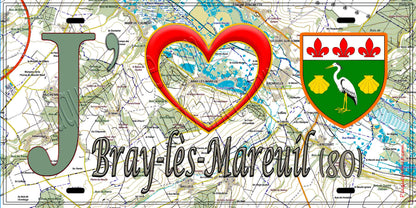 Plaque métal décorative 15X30 J' ❤️Bray-lès-Mareuil, Somme (80) geo