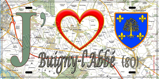 Plaque métal décorative 15X30 J' ❤️ Buigny-l'Abbé, Somme (80) géo