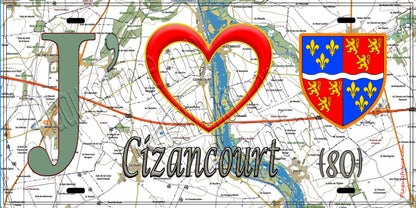 Plaque métal décorative 15X30 J' ❤️ Cizancourt, Somme (80)